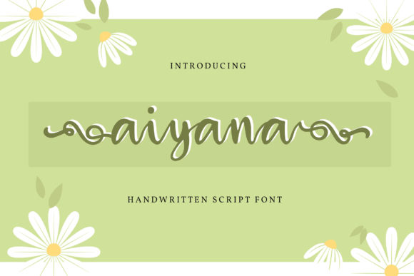 Aiyana: A Graceful Font for Creative Campaigns