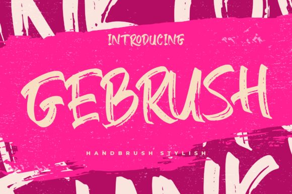 Gebrush: A Bold Font for Business
