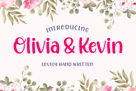Olivia Kevin: A Fun Handwritten Font