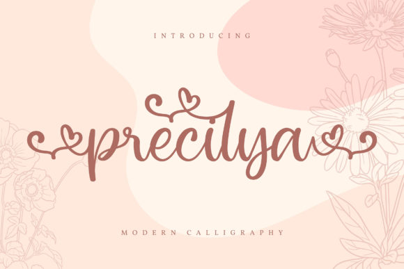 Precilya: A Romantic Handwritten Font