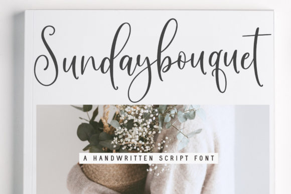 Sunday Bouquet: A Script Font for Real Projects